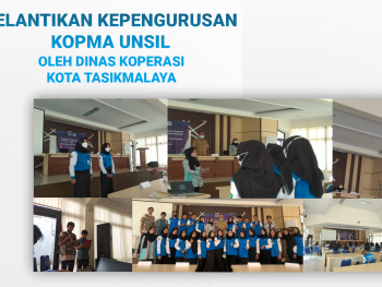 Pelantikan Kepengurusan KOPMA UNSIL Oleh Dinas Koperasi Kota Tasikmalaya